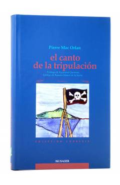 Cubierta de COL. CORRERIA 17. EL CANTO DE LA TRIPULACIÓN (Pierre Mac Orlan) Ikusager 2003