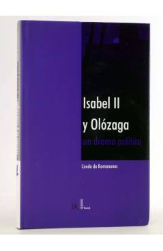 Cubierta de MEMORIA DE LIBERTAD 1. ISABEL II Y OLOZAGA. UN DRAMA POLÍTICO (Conde De Romanones) Ikusager 2007
