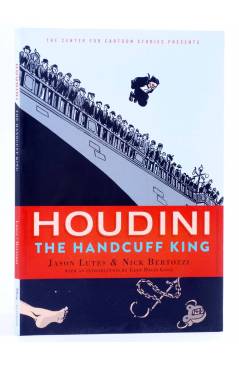 Cubierta de CENTER FOR CARTOON STUDIES GN. HOUDINI: THE HANDCUFF KING (Lutes / Bertozzi) Disney Hyperion 2019. EN INGLÉS