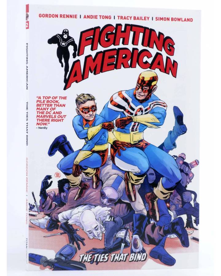 Cubierta de FIGHTING AMERICAN TPB 2. THE TIES THAT BIND (Rennie / Tong) Titan 2018. EN INGLÉS