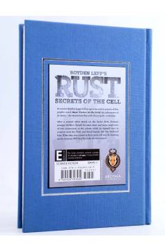 Contracubierta de RUST HC 2. SECRETS OF THE CELL (Royden Lepp) Archaia 2012. EN INGLÉS