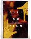 Cubierta de GIRL ON FILM GN (Cecil Castellucci) Archaia 2019. EN INGLÉS