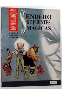 Cubierta de EL OJO 8. LOS TROTABOSQUES. SENDERO DE FUENTES MAGICAS (Guiral / Sempere / Espinosa) Ikusager 1991