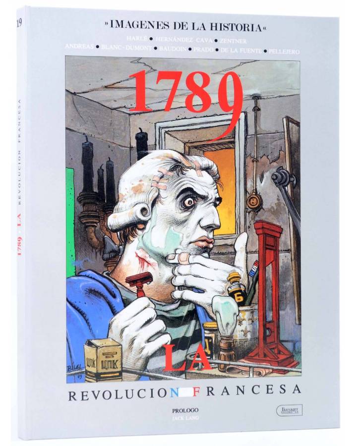 Cubierta de IMÁGENES DE LA HISTORIA 19. 1789 LA REVOLUCION FRANCESA (Vvaa) Ikusager 1989