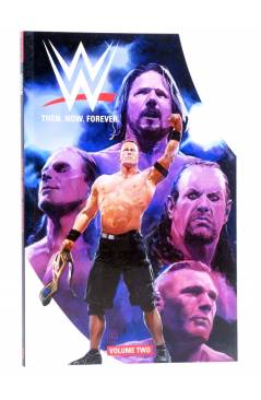 Cubierta de WWE THEN NOW FOREVER TPB 2 (Dennis Hopeless) BOOM 2018. EN INGLÉS