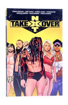 Cubierta de WWE NXT TAKEOVER TPB (Dennis Hopeless) BOOM 2019. EN INGLÉS