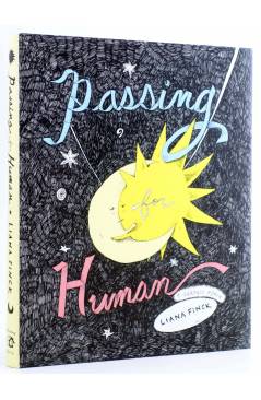 Cubierta de PASSING FOR HUMAN: A GRAPHIC MEMOIR HC (Liana Finck) Random House 2018. EN INGLÉS