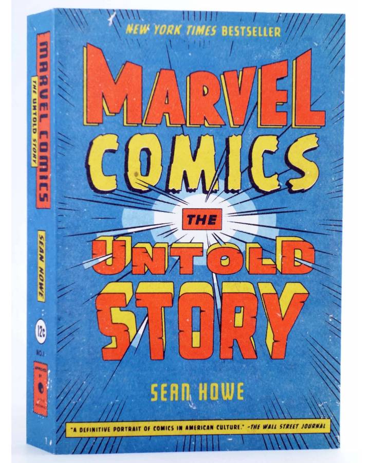 Cubierta de MARVEL COMICS THE UNTOLD STORY SC (Sean Howe) Marvel 2012. EN INGLÉS