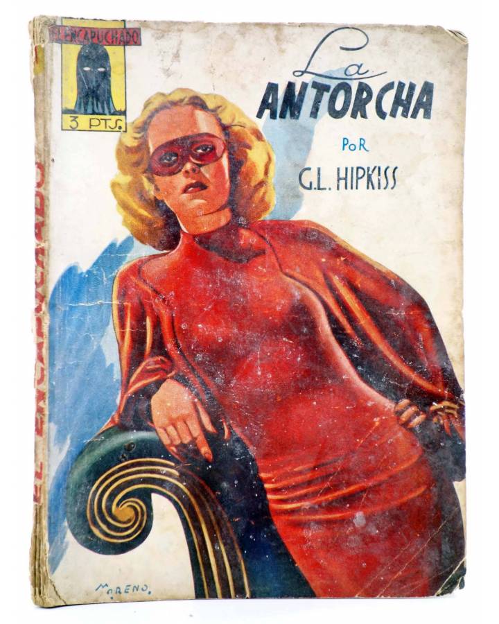 Cubierta de EL ENCAPUCHADO 1. LA ANTORCHA (G. L. Hipkiss) Cliper 1946