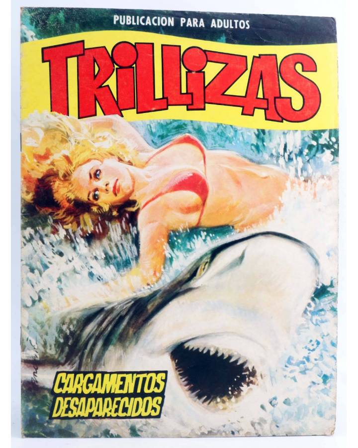Cubierta de TRILLIZAS. PUBLICACIÓN PARA ADULTOS 9. CARGAMENTOS DESAPARECIDOS. Valenciana 1978