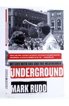 Cubierta de UNDERGROUND: MY LIFE WITH SDS AND THE WEATHERMEN SC (Mark Rudd) Harper Collins 2010. EN INGLÉS