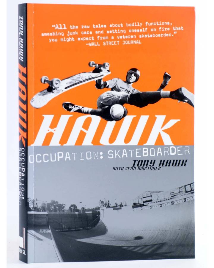Cubierta de HAWK: OCCUPATION: SKATEBOARDER SC (Tony Hawk) Dey 2001. EN INGLÉS