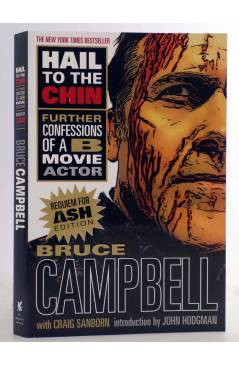 Cubierta de HAIL TO THE CHIN: FURTHER CONFESSIONS OF A B MOVIE ACTOR SC (Bruce Campbell) St. Martin's 2019. EN INGLÉS