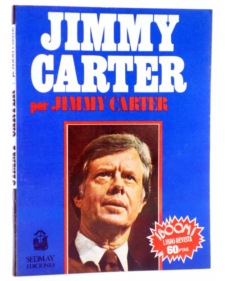 Cubierta de BOOM LIBRO REVISTA. JIMMY CARTER (Jimmy Carter) Sedmay 1976