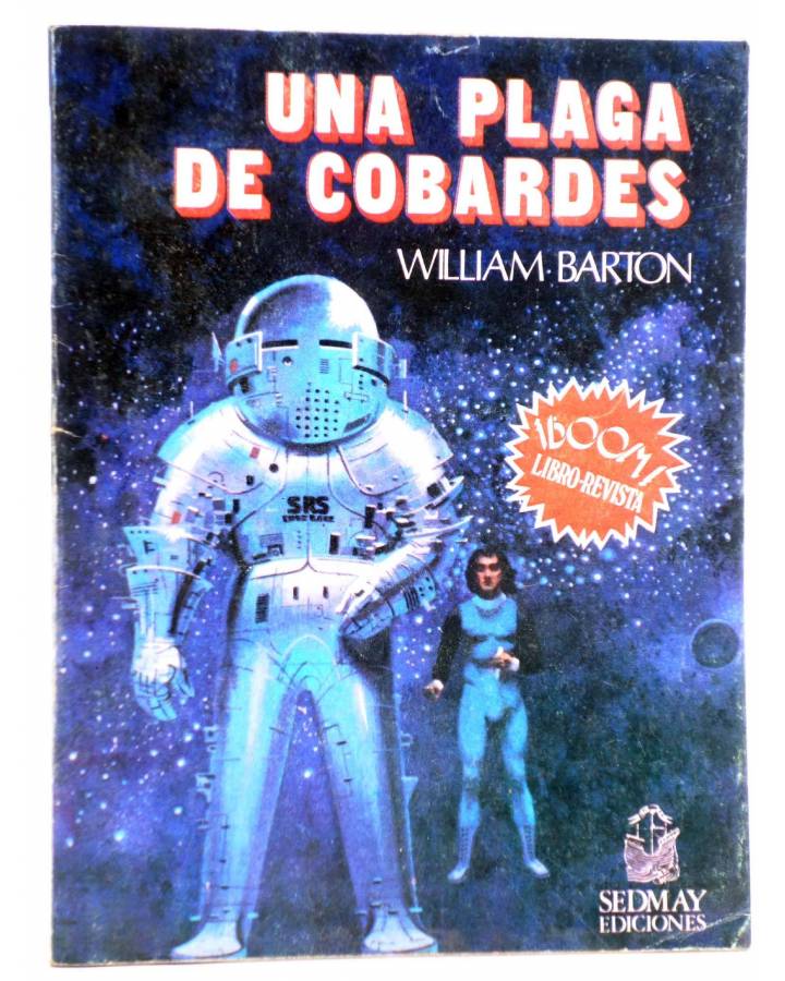Cubierta de BOOM LIBRO REVISTA. UNA PLAGA DE COBARDES (William Barton) Sedmay 1977