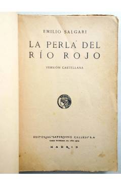 Muestra 1 de NOVELAS DE AVENTURAS. LA PERLA DEL RÍO ROJO (Emilio Salgari) Saturnino Calleja Circa 1910