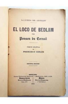 Muestra 1 de ROCAMBOLE. LA CUERDA DEL AHORCADO 1. EL LOCO DE BEDLAN BEDLAM (Ponson Du Terrail) Maucci 1901