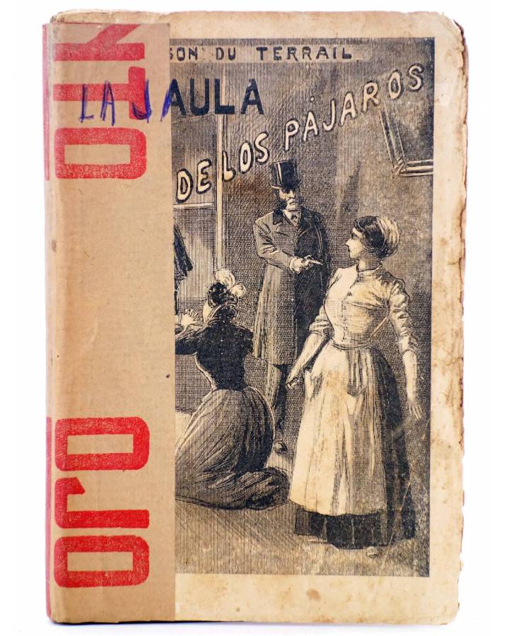 Cubierta de ROCAMBOLE. LAS MISERIAS DE LONDRES 3. LA JAULA DE LOS PÁJAROS (Ponson Du Terrail) Maucci 1898