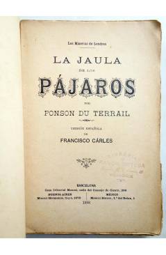 Muestra 1 de ROCAMBOLE. LAS MISERIAS DE LONDRES 3. LA JAULA DE LOS PÁJAROS (Ponson Du Terrail) Maucci 1898