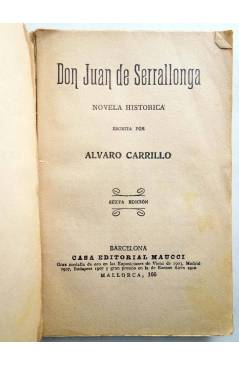 Muestra 1 de NOVELAS POPULARES. DON JUAN DE SERRALLONGA (Álvaro Carrillo) Maucci Circa 1930