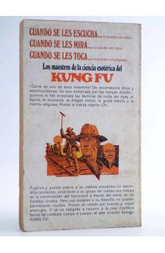 Contracubierta de KUNG-FU 1. EL CAMINO DEL TIGRE EL SIGNO DEL DRAGÓN (H. Lee) Grijalbo 1974