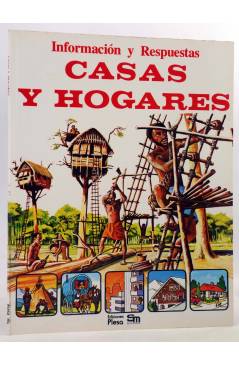 Cubierta de INFORMACIÓN Y RESPUESTAS. CASAS Y HOGARES (Carol Bowyer) Plesa 1988