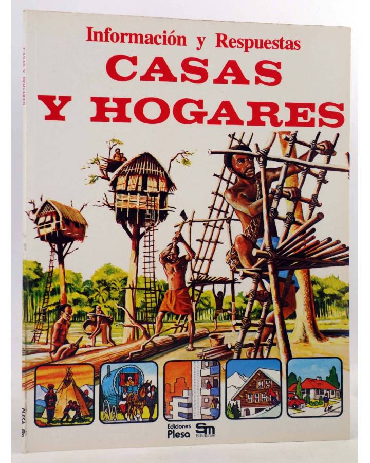 Cubierta de INFORMACIÓN Y RESPUESTAS. CASAS Y HOGARES (Carol Bowyer) Plesa 1988
