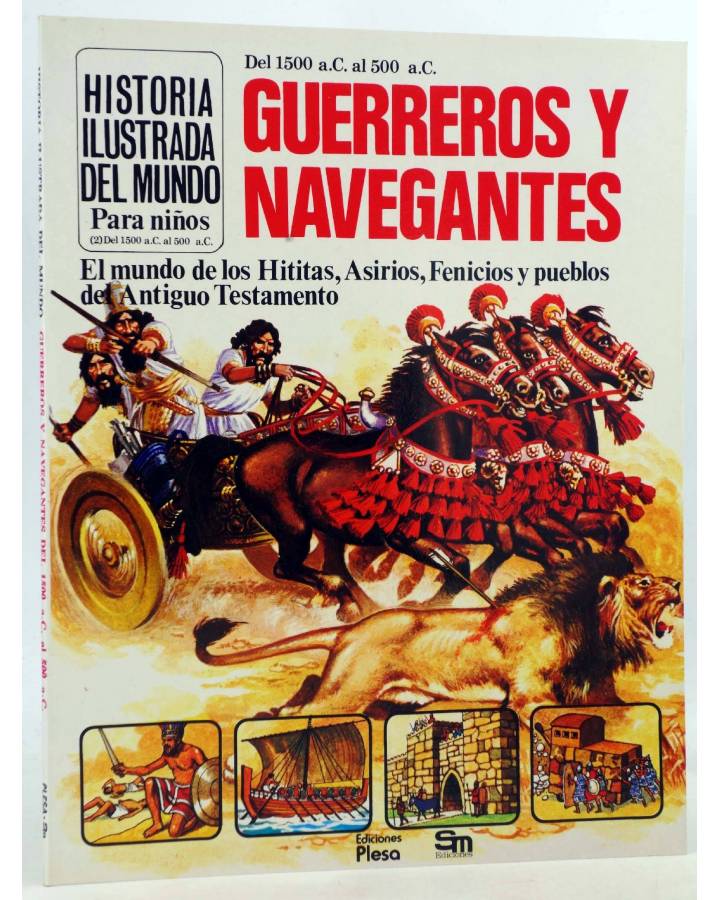 Cubierta de HISTORIA ILUSTRADA DEL MUNDO PARA NIÑOS 2. GUERREROS Y NAVEGANTES (Millard Anne) Plesa 1981