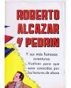 Muestra 1 de ROBERTO ALCÁZAR Y PEDRÍN. POSTER PROMOCIONAL 38x54 cm. Valenciana 1973. DE KIOSCO
