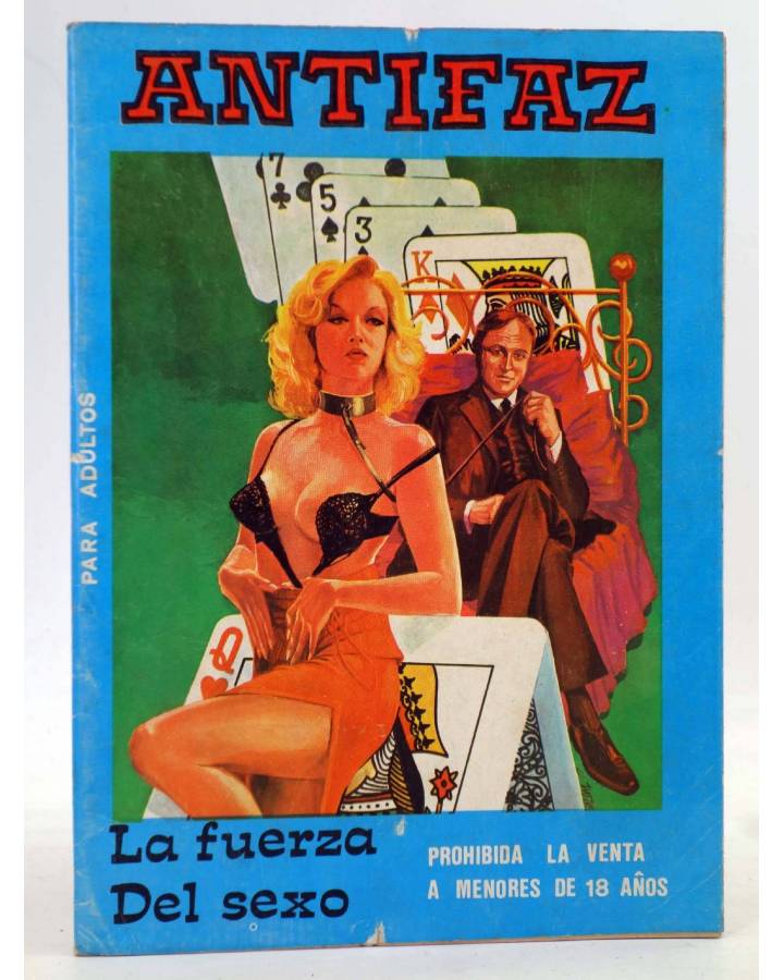 Cubierta de ANTIFAZ. PARA ADULTOS 14. LA FUERZA DEL SEXO (Flores-Lázaro / Félez) Vilmar 1977. PARA ADULTOS