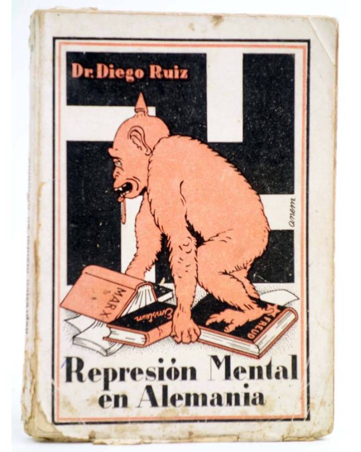 Cubierta de REPRESIÓN MENTAL EN ALEMANIA - INTONSO (Dr. Diego Ruiz) Barcelona 1933