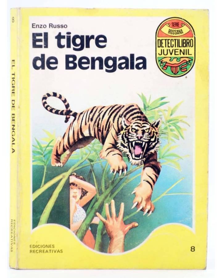 Cubierta de DETECTILIBRO JUVENIL 8. EL TIGRE DE BENGALA (Enzo Russo) Ediciones Recreativas 1980