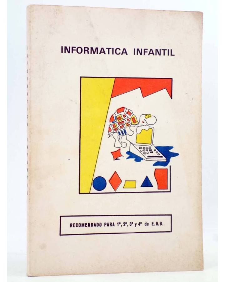 Cubierta de INFORMÁTICA INFANTIL. RECOMENDADO PARA 1 2 3 Y 4o DE EGB (Equipo Cesa) CESA 166