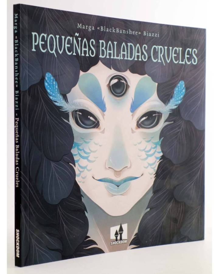 Cubierta de PEQUEÑAS BALADAS CRUELES (Marga Blackbanshee Biazzi) Shockdom 2022