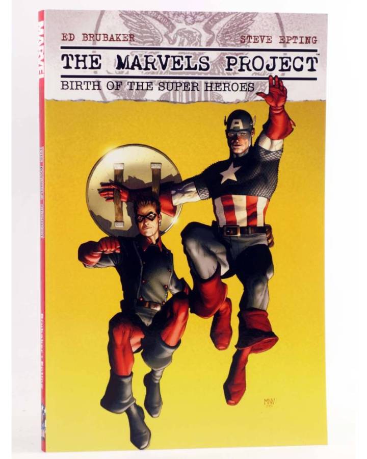 Cubierta de THE MARVELS PROJECT BIRTH OF THE SUPER HEROES TPB (Ed Brubaker / Steve Epting) Marvel 2021. EN INGLÉS