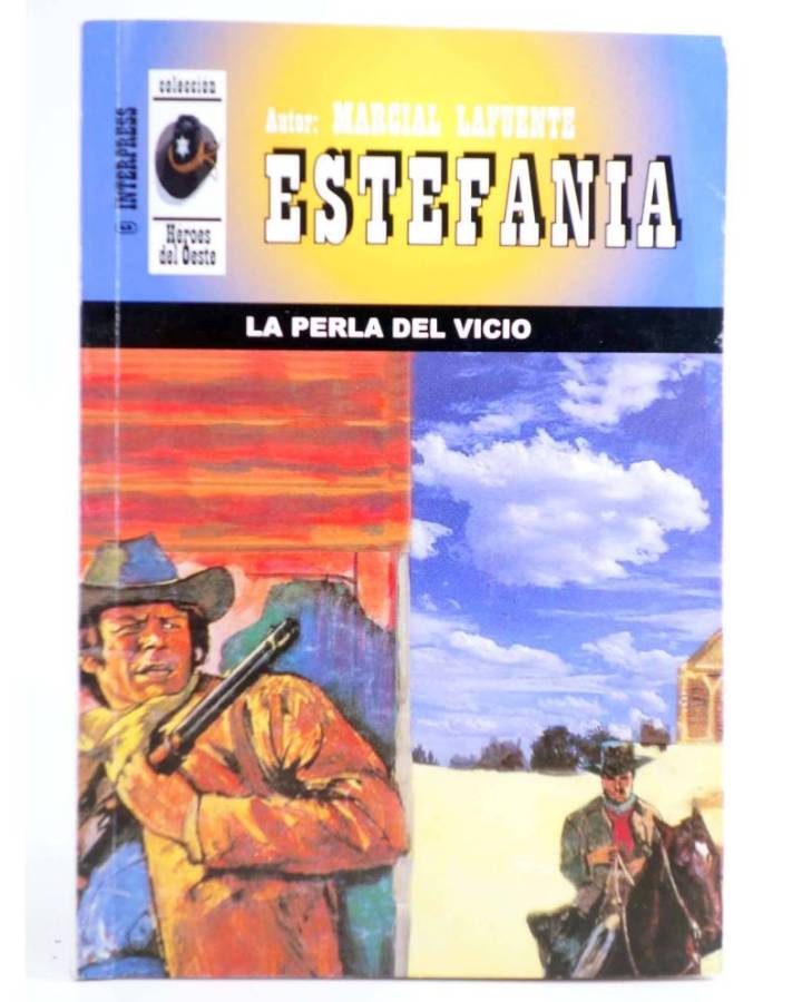 Cubierta de HÉROES DEL OESTE 543. LA PERLA DEL VICIO (M.L. Estefanía) Interpress 2009