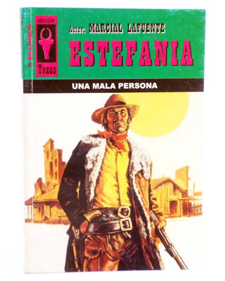 Cubierta de TEXAS 376. UNA MALA PERSONA (M.L. Estefanía) Brainsco 2002