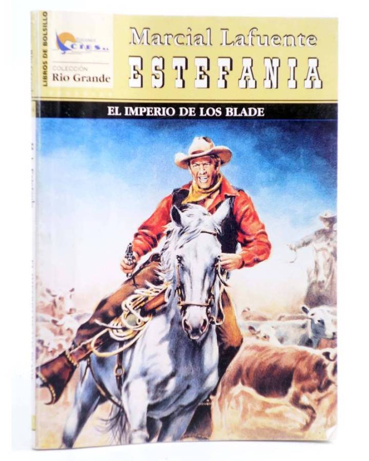 Cubierta de RIO GRANDE 164. EL IMPERIO DE LOS BLADE (M.L. Estefanía) Cíes 2007