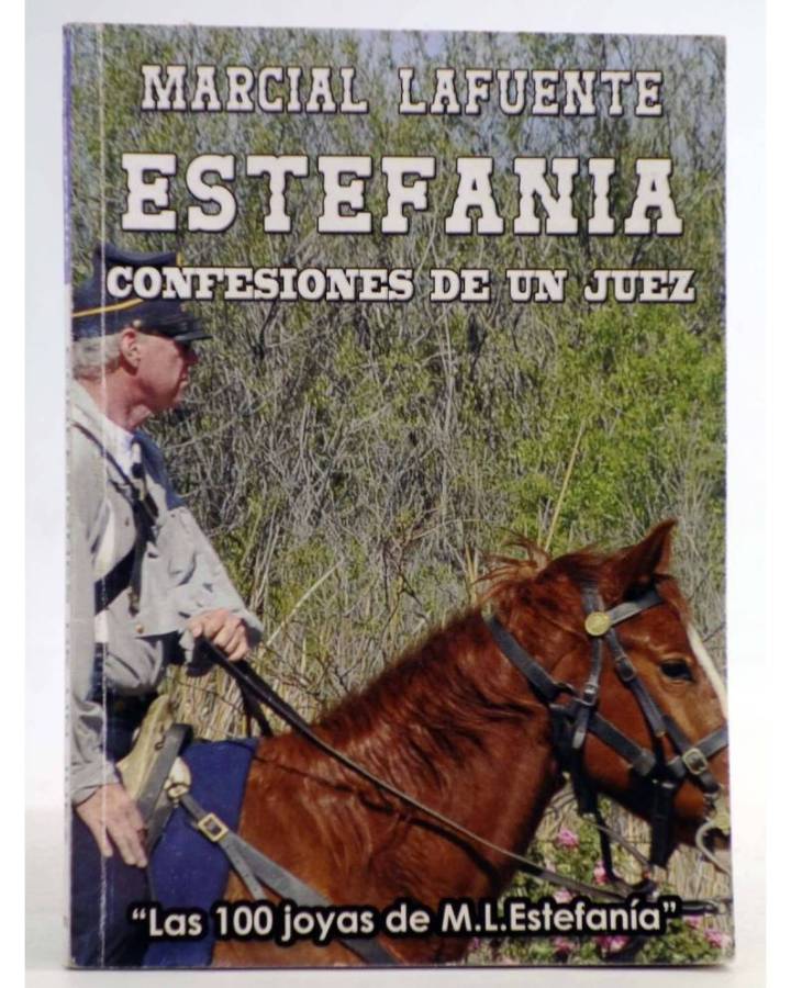 Cubierta de LAS 100 JOYAS DE M.L. ESTEFANÍA. SERIE LOBO 276. CONFESIONES DE UN JUEZ (M.L. Estefanía) Debuks 2016