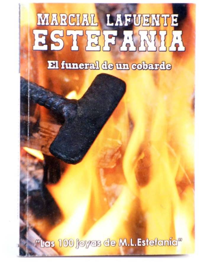 Cubierta de LAS 100 JOYAS DE M.L. ESTEFANÍA. SERIE SHERIFF 213. EL FUNERAL DE UN COBARDE (M.L. Estefanía) Debuks 2016