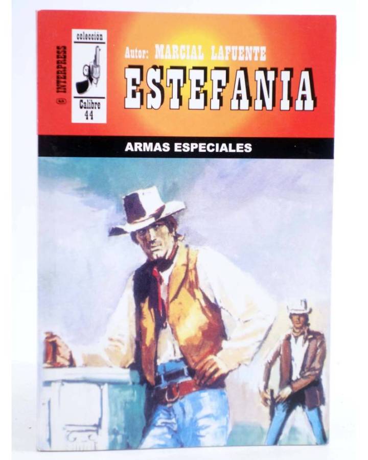 Cubierta de CALIBRE 44 515. ARMAS ESPECIALES (M.L. Estefanía) Interpress 2009