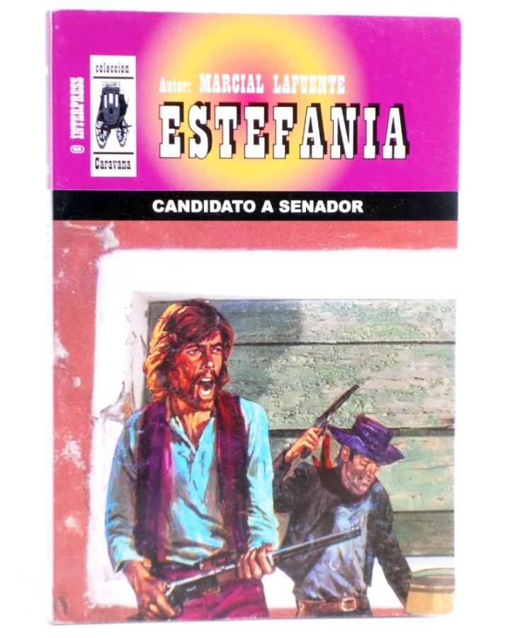 Cubierta de CARAVANA 540. CANDIDATO A SENADOR (M.L. Estefanía) Interpress 2009