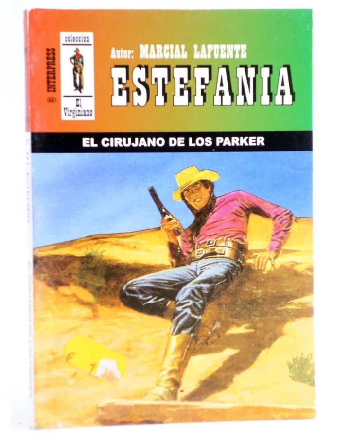 Cubierta de EL VIRGINIANO 527. EL CIRUJANO DE LOS PARKER (M.L. Estefanía) Interpress 2009