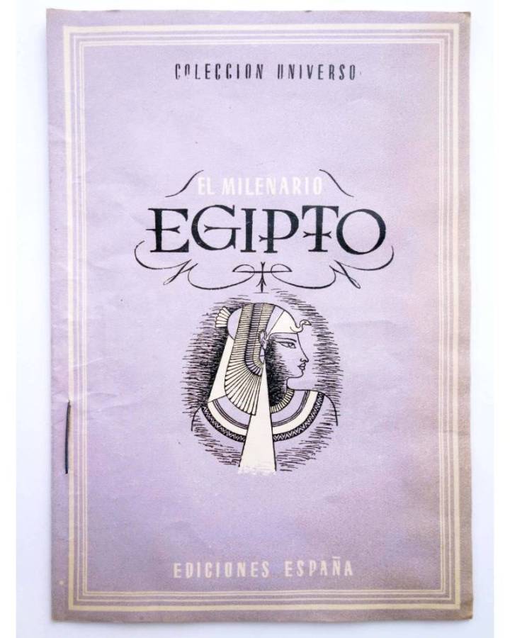 Cubierta de COL UNIVERSO VOL. III: LOS PAÍSES EXÓTICOS 3. EL MILENARIO EGIPTO. España Circa 1950