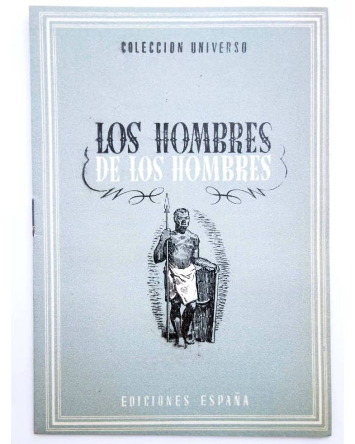 Cubierta de COL UNIVERSO VOL. III: LOS PAÍSES EXÓTICOS 9. LOS HOMBRES DE LOS HOMBRES. España Circa 1950