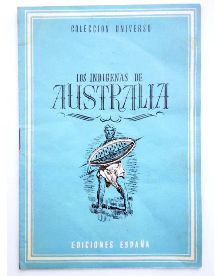 Cubierta de COL UNIVERSO VOL. III: LOS PAÍSES EXÓTICOS 17. LOS INDÍGENAS DE AUSTRALIA. España Circa 1950