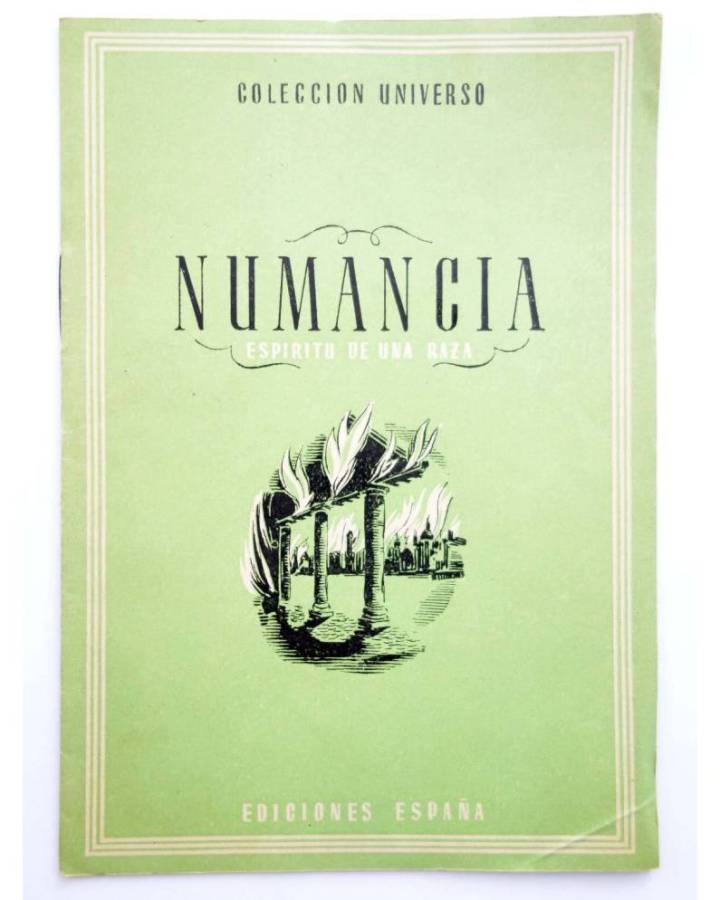 Cubierta de COL UNIVERSO VOL. IX: ANÉCDOTAS DE LA HISTORIA DE ESPAÑA 2. NUMANCIA ESPÍRITU DE UNA RAZA. España Circa 1950