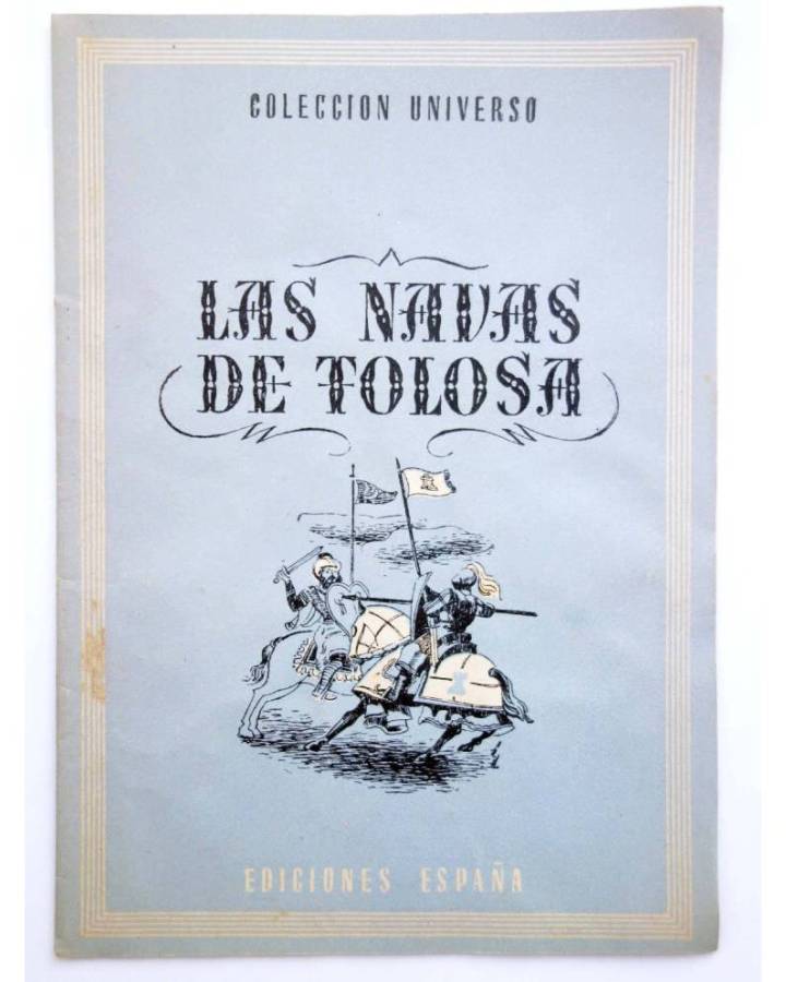 Cubierta de COL UNIVERSO VOL. IX: ANÉCDOTAS DE LA HISTORIA DE ESPAÑA 5. LAS NAVAS DE TOLOSA. España Circa 1950