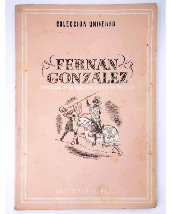 Cubierta de COL UNIVERSO VOL. X: LOS GRANDES CAPITANES 2. FERNÁN GONZÁLEZ: FUNDADOR DE LA INDEPENDENCIA DE CASTILLA Circ