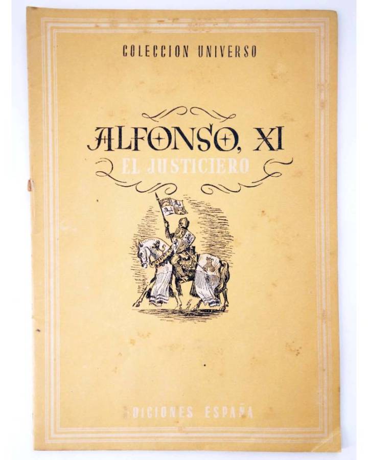 Cubierta de COL UNIVERSO VOL. X: LOS GRANDES CAPITANES 9. ALFONSO XI EL JUSTICIERO. España Circa 1950